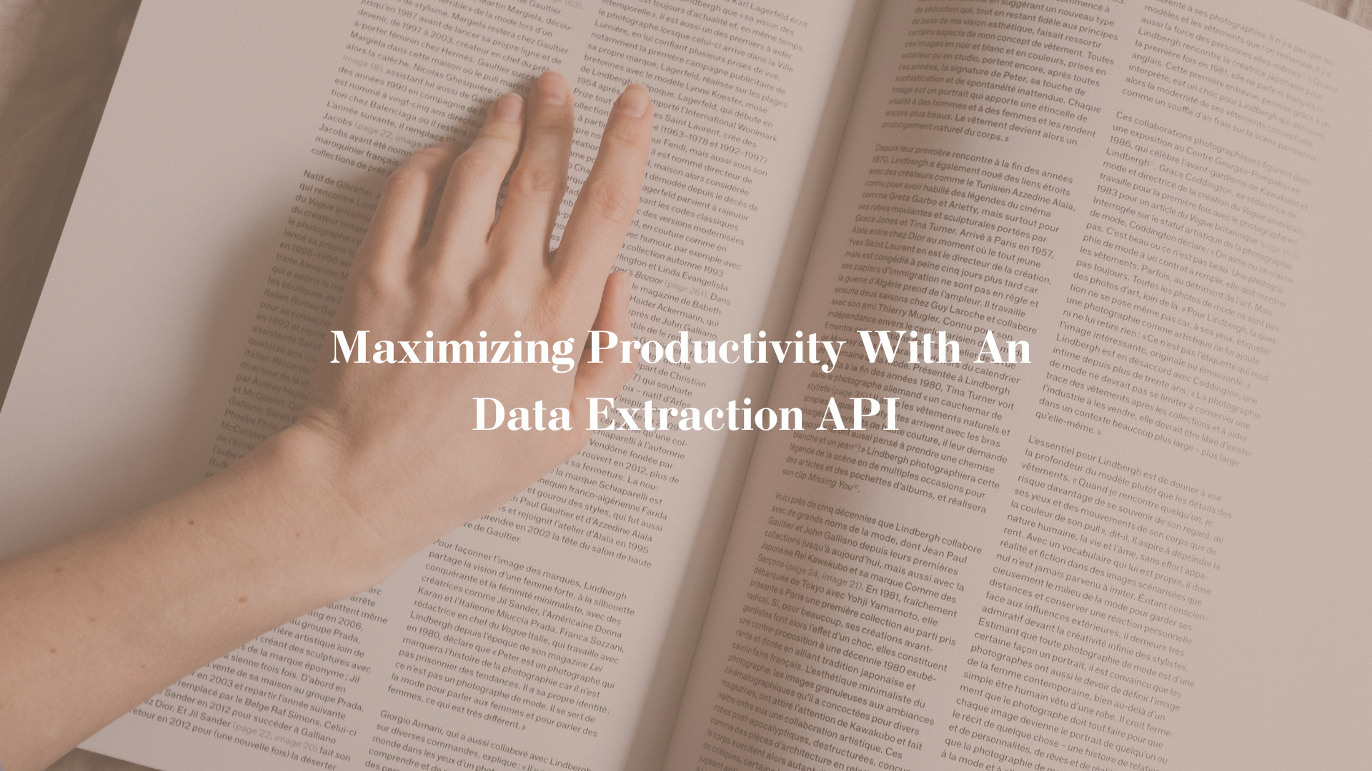 Maximizing Productivity With An Data Extraction API